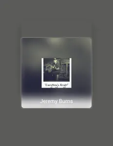 Listen to Jeremy Burns, watch music videos, read bio, see tour dates & more!