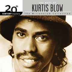 20th Century Master - The Millennium Collection: The Best of Kurtis Blow