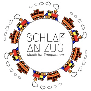 Schlaf an Zug - Musik fur Entspannen & Hintergrundmusik
