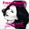 Heartbreak (Make Me a Dancer) [feat. Sophie Ellis-Bextor] - Freemasons