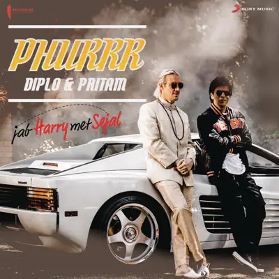 Phurrr (From "Jab Harry Met Sejal") - Single - Diplo