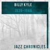 Billy Kyle: 1939-1946 (Live)