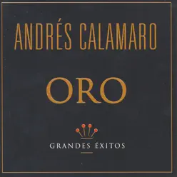 Serie Oro: Andrés Calamaro - Andrés Calamaro