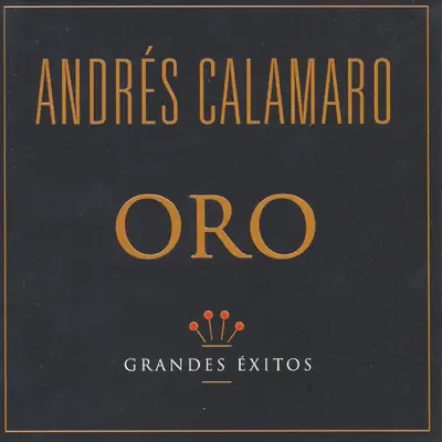 Serie Oro: Andrés Calamaro - Andrés Calamaro