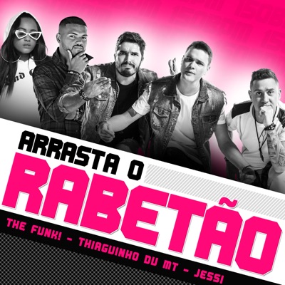 Arrasta o Rabetão - Single