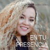 En Tu Presencia - Single