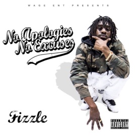 For the 1 Time (feat. Rexo Wage & Nsane) Fizzle