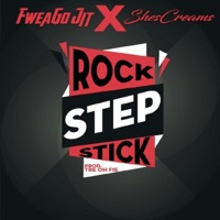Rock Step Stick (feat. ShesCreams) - Single - Fwea-Go Jit