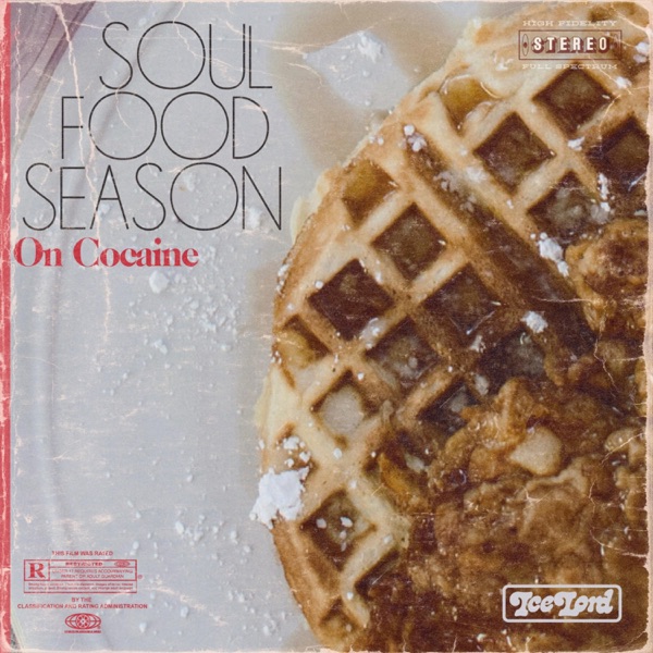 Soul Food Season on Cocaine - EP