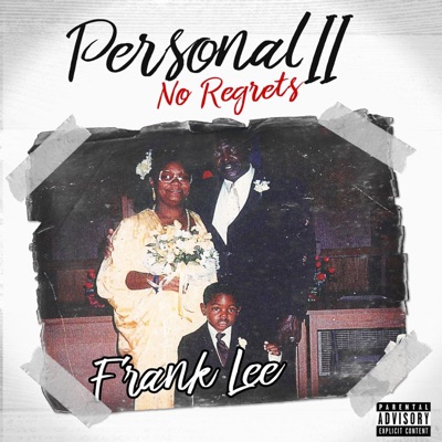 Personal II / No Regrets