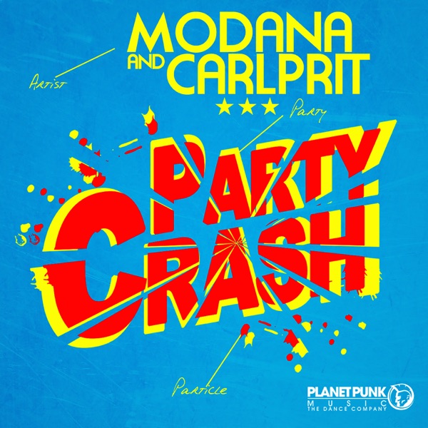 Party Crash (Remixes) - EP