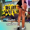 Real Wifey (feat. Jahyanai) - Single