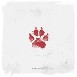 New Bones - EP - To Speak of Wolves New Bones - EP - To Speak of Wolves