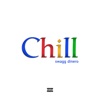 Chill - Single