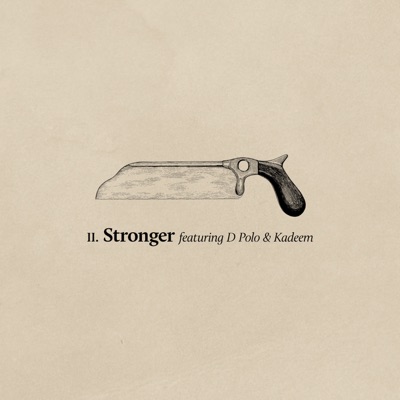 Stronger (feat. D Polo & Kadeem) - Single