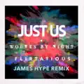Flirtatious (Just Us & Wolves By