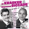 Raymond Siozade - Donne ton cœur