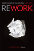 Rework (Unabridged) - Jason Fried & David Heinemeier Hansson