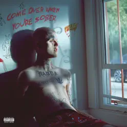 Come Over When You're Sober, Pt. 2 - LiL PEEP