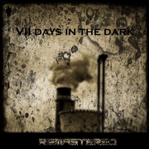 VII Days in the Dark (Remastered)