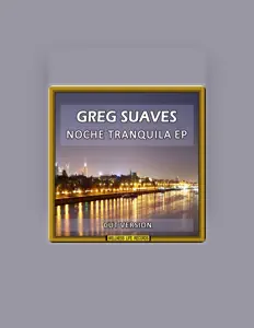 Ouça Greg Suaves, assista a videoclipes, leia a biografia, veja as datas das turnês e mais!