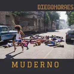 Muderno - Single - Diego Moraes Muderno - Single - Diego Moraes