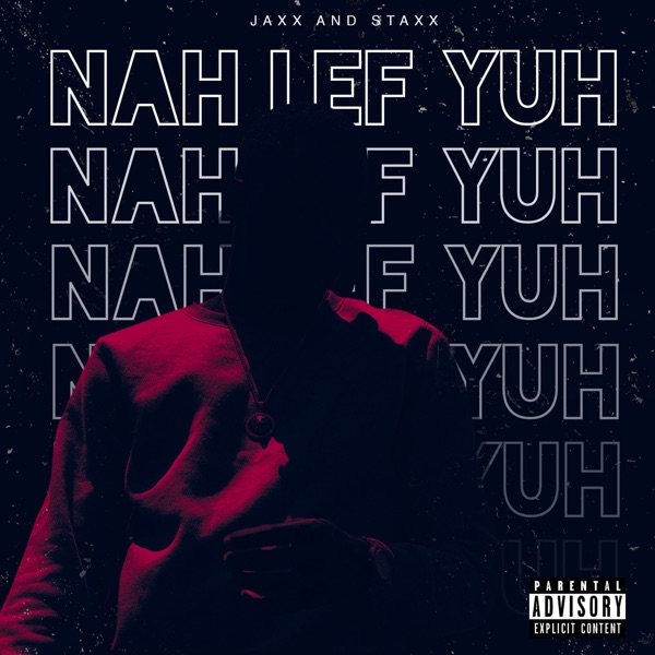 Nah Lef Yuh - Single