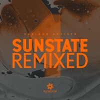 Sunstate Remixed - Single - Platunoff, Van Yorge & Gary Afterlife