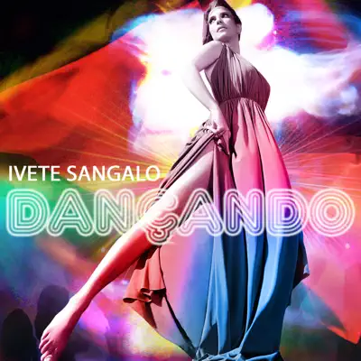 Dançando - Single - Ivete Sangalo