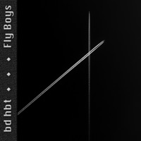 Fly Boys - Single - bd hbt
