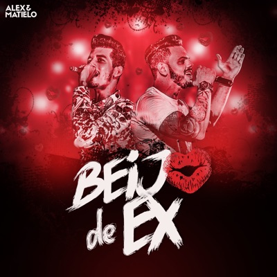 Beijo de Ex - Single