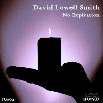 No Expiration - Single by David Lowell Smith album reviews, ratings, credits