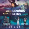RENDIDO ESTOU