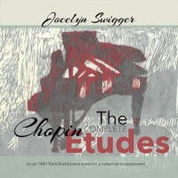 The Complete Chopin Etudes - Jocelyn Swigger