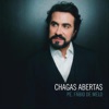 Chagas Abertas - Single, 2018