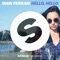 Hello, Hello (Extended Mix) - Mari Ferrari lyrics