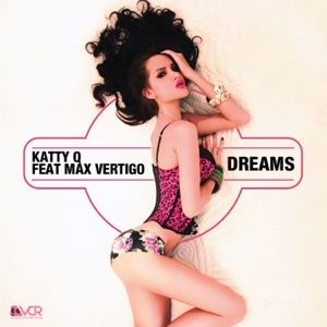 Dreams (feat. Max Vertigo) - EP