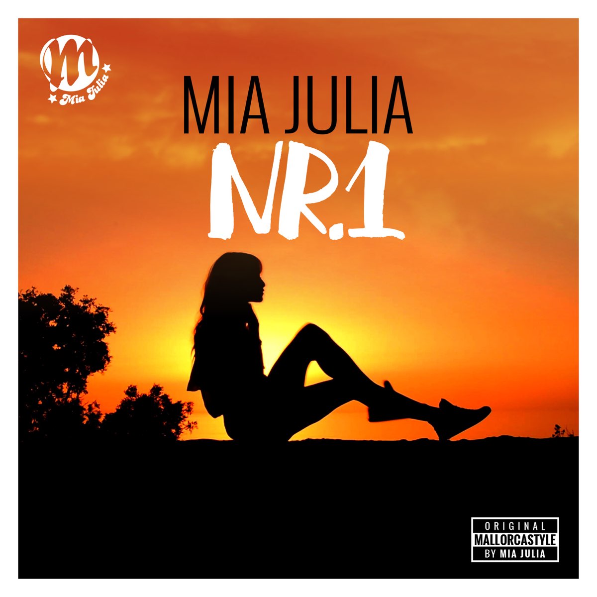 Nr. 1 - Single” álbum de Mia Julia en Apple Music