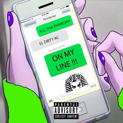 On My Line (feat. El Dirty AC) - Single