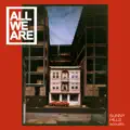 All We Are