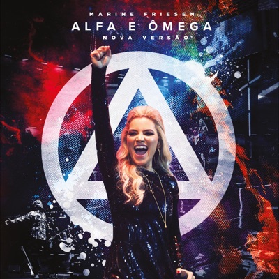 Marine Friesen - Alfa e Ômega