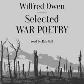 Selected War Poetry (Unabridged)