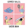Lazer Rush - EP, 2018