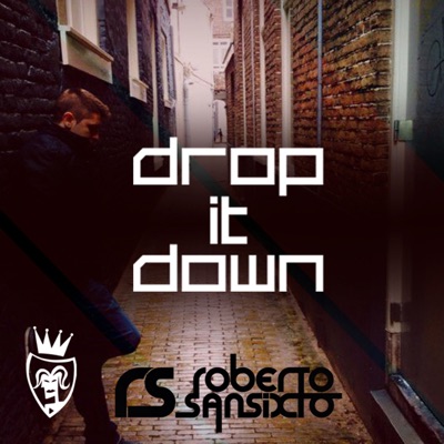 Drop It Down - Single