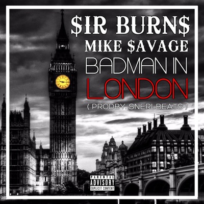 Badman in London (feat. Mike Savage) - Single