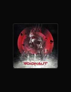 Escucha a Voidnaut, mira vídeos musicales, lee la biografía, consulta fechas de giras y mucho más.