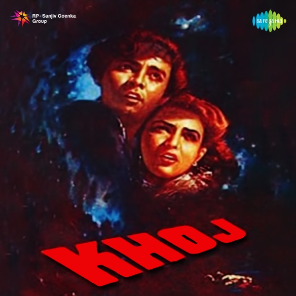 Khoj (Original Motion Picture Soundtrack)
