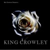 King Crowley - Single