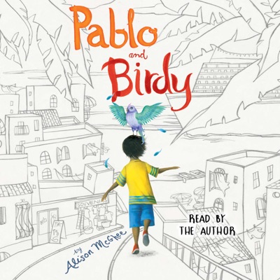 Pablo and Birdy (Unabridged)