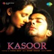 Kasoor Original Motion Picture Soundtrack